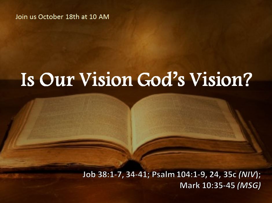Is Our Vision God's Vision?