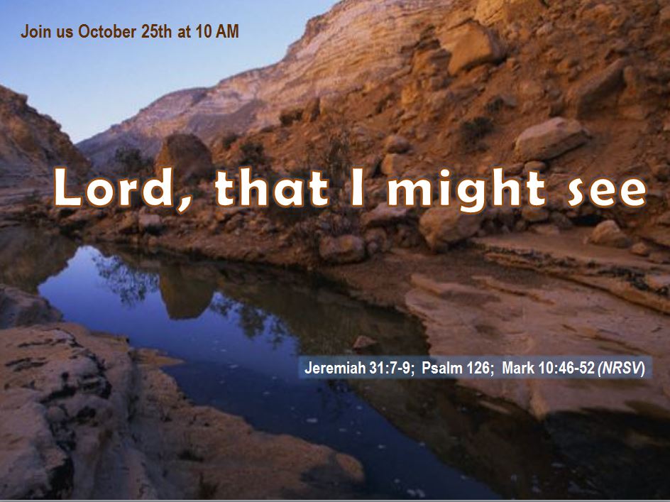 Lord, That I Might See