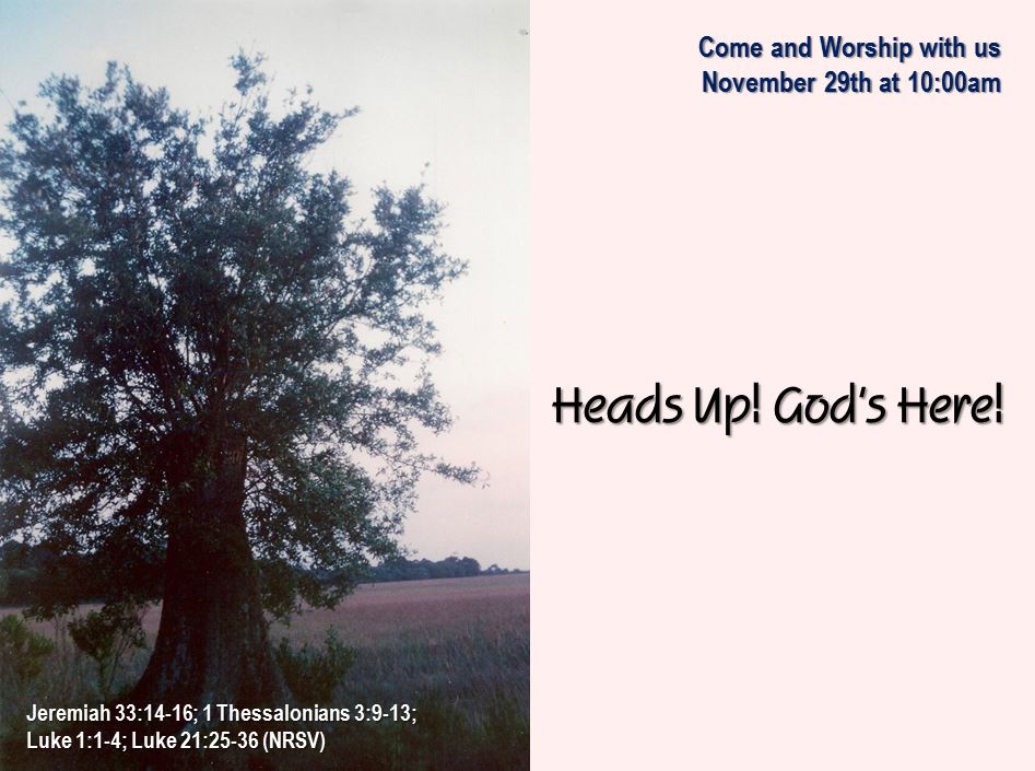 Heads Up! God's Here!