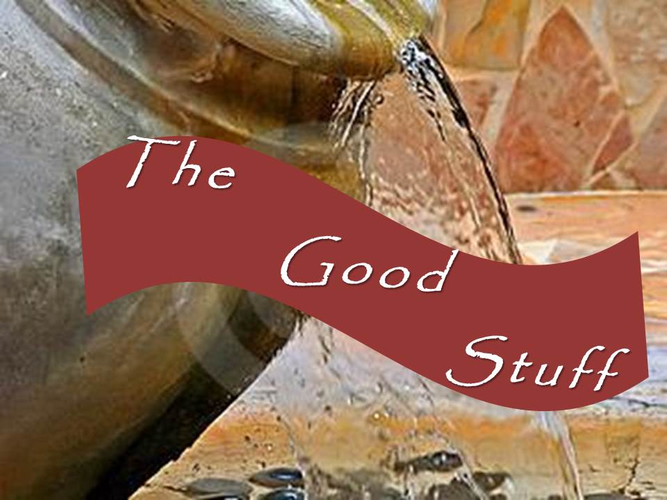 The Good Stuff