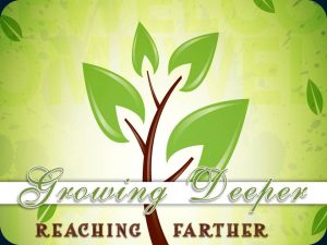 GROWING_DEEPER_REACHING_FARTHER_rounded